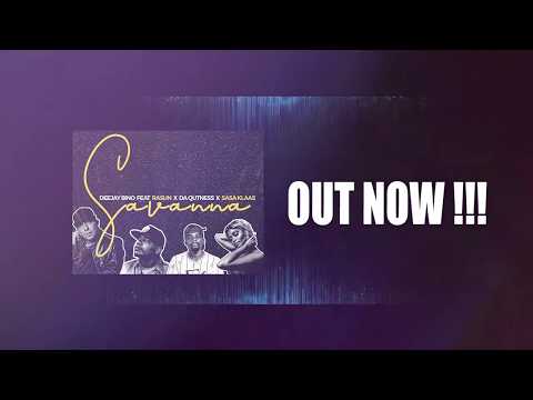 Deejay Bino ft. Rasun x Da Qutness x Sasa Klaas - Savanna (Lyric video)