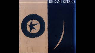 Kitaro Dream...