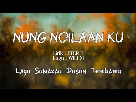 NUNG NOILAAN KU - JMS | Lagu Dusun Sumazau Moden (OFFICIAL VIDEO)
