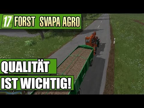 LS17 Forstprojekt #34 - Qualität ist wichtig! - LS17 Forst Projekt Deutsch
