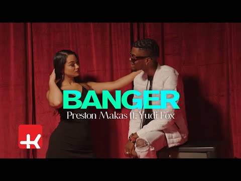Preston Makas - Banger ft. Yudi Fox (Official Video)