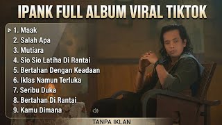 Download lagu Ipank Full Album Viral TikTok Terpopuler 2026 - Tembang Minang Terbaik Tanpa Iklan #IpankFullAlbum mp3 Download lagu Ipank Full Album Viral TikTok Terpopuler 2026 - Tembang Minang Terbaik Tanpa Iklan #IpankFullAlbum mp3