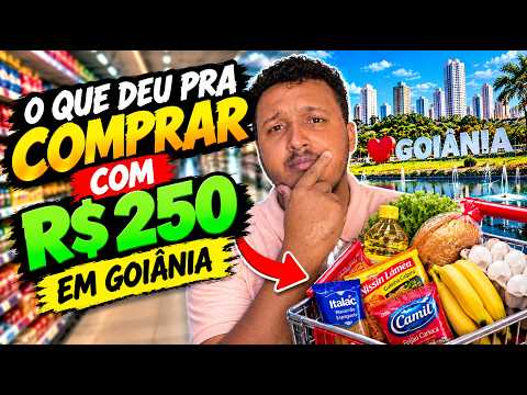 O QUE R$ 250 COMPRAM NO MERCADO EM GOIÂNIA? (CHOCANTE)