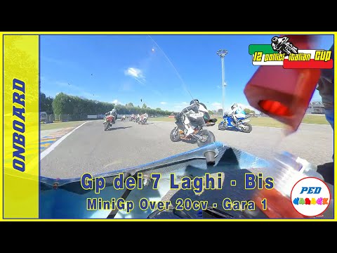 Onboard - Gp dei 7 Laghi  Bis - Gara 1 - MiniGp Over 20cv 12 Pollici Italian Cup 2020