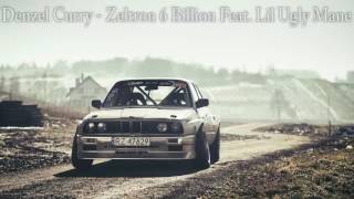 Denzel Curry   Zeltron 6 Billion Feat  Lil Ugly Mane