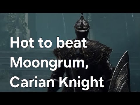 How to easily beat Moongrum, Carian Knight- Elden Ring #eldenring #shorts #gaming #games