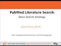 PubMed Literature Search - Basic Search Strategy