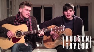 Hudson Taylor - Beautiful Mistake (Acoustic)