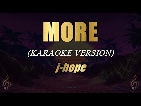 MORE - j-hope (Karaoke)