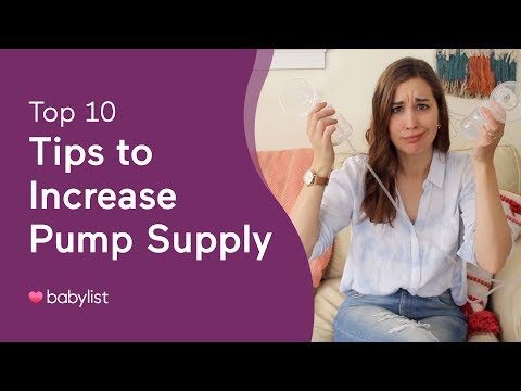 Top 10 Tips to Increase Milk Supply While Pumping - Babylist