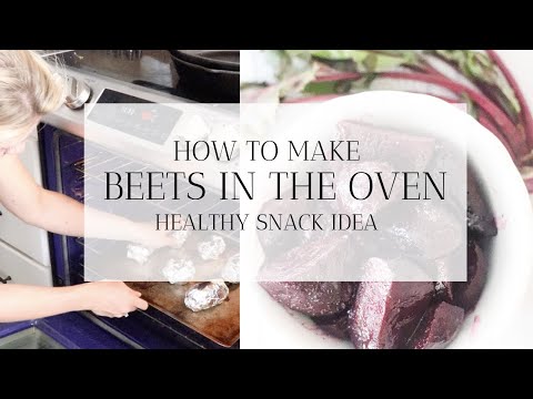 How to Make Beets in the Oven | HEALTHY SNACK IDEAS FOR PREGNANCY