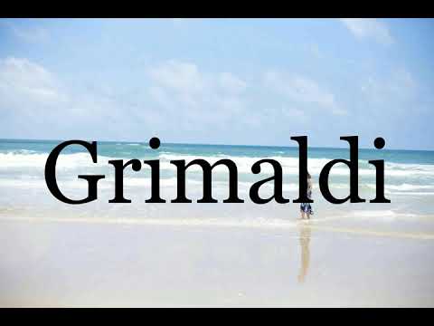 How To Pronounce Grimaldi🌈🌈🌈🌈🌈🌈Pronunciation Of Grimaldi