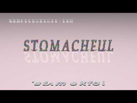 stomachful - pronunciation