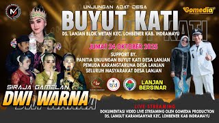 Download lagu LIVE MALAM SANDIWARA YANG PERKASA DWI WARNA | UNJUNGAN BUYUT KATI DS. LANJAN | 24 OKTOBER 2025 mp3