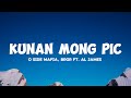 O SIDE MAFIA, BRGR - Kunan Mong Pic ft. AL JAMES (Lyrics)