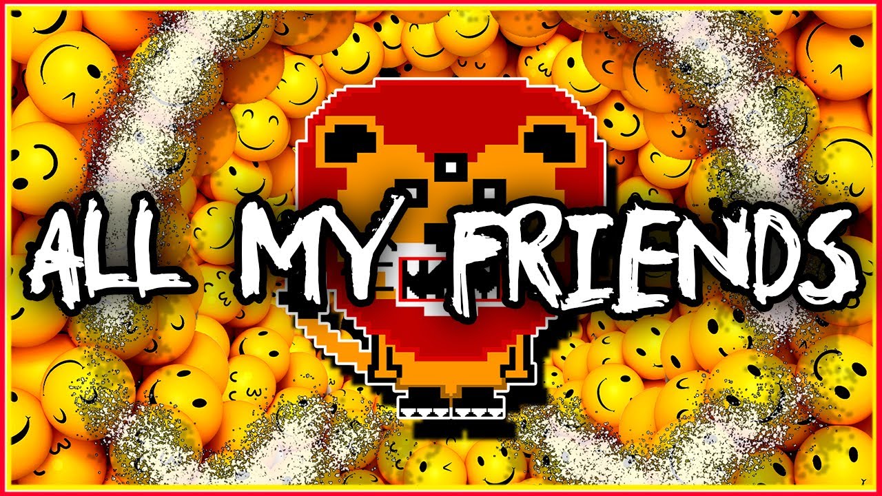 LaLion - ALL MY FRIENDS