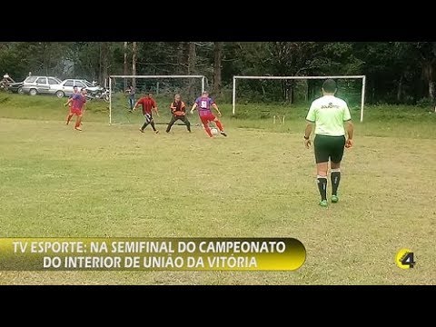 TV ESPORTE NA SEMIFINAL DO CAMPEONATO DO INTERIOR DE UNIÃO DA VITÓRIA