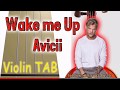 Wake Me Up Avicii Violin Play Along Tab Tutorial