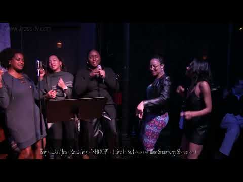 James Ross @ (Vocalist)  Ree / Jen / Kay / Ang / Laka - "SHOOP - www.Jross-tv.com (St. Louis)