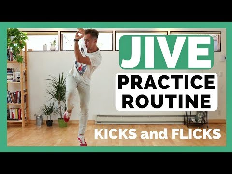 JIVE PRACTICE ROUTINE | KICKS and FLICKS