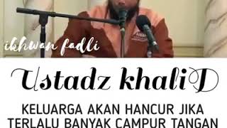 Download lagu Berantakan rumah tangga krn banyak nya ikut campur keluarga'. Ustadz khalid basalamah mp3