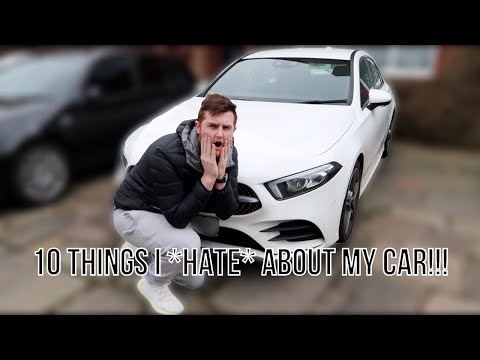 10 THINGS I *HATE* ABOUT MY MERCEDES ACLASS | A250 REVIEW
