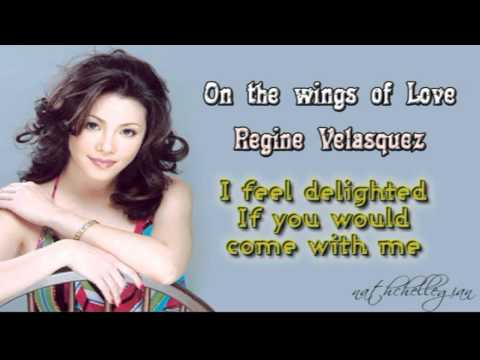 Regine Velasquez - On the wings of love w/ lyrics