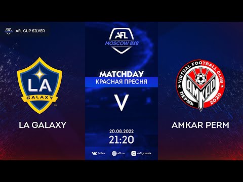 AFL22. AFL Cup Silver. 1/32 Final. LA Galaxy - Amkar Perm