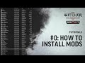 The Witcher 3 REDkit — Tutorial #0: How to install mods