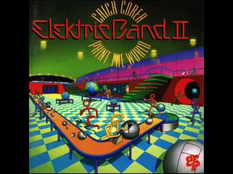 Chick Corea Elektric Band II - Silhouette / Space (1993)