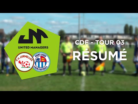 Résumé | Coupe de France - Tour 03 : ES Cormelles vs AG Caen Football (buts et réactions)