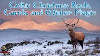 Celtic Christmas Reels, Carols, and Winter Magic #85