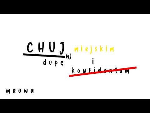 Mruwa - Chvj w dvpę miejskim i konfidentom