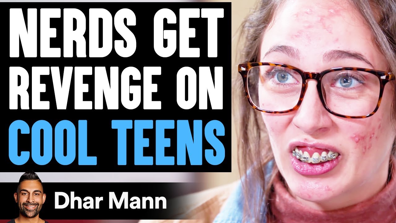 NERDS Gets REVENGE On POPULAR TEENS | Dhar Mann