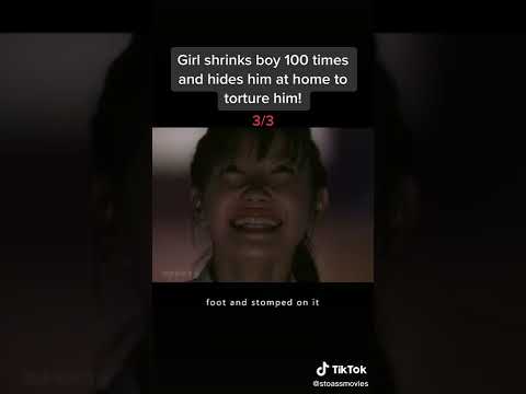 [3] girl shrinks  boy 100 times