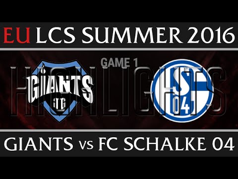 Giants vs Schalke 04 Game 1 Highlights  -EU LCS Week 4 Day 2 Summer 2016 - GIA vs S04 G1