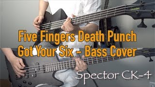 Video thumbnail for Five Fingers Death Punch - Got Your Six (Bass Cover) Spector CK-4 sound sample, 스펙터 CK4 by 너굴록