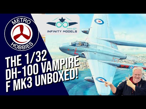 The Infinity Models 1/32 DH-100 Vampire Mk.3 RAF Plastic Model Kit | Model Kit Unboxing