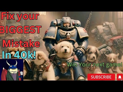 Fix YOUR biggest mistake in Warhammer 40k: Free coaching ;)