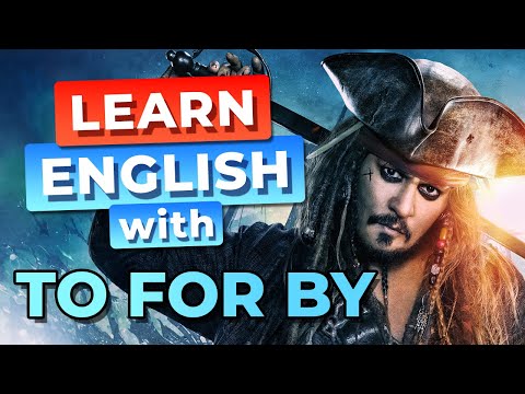 TO, FOR y BY en Inglés en Piratas del Caribe (Nivel 1) - Aprende Inglés con Piratas del Caribe
