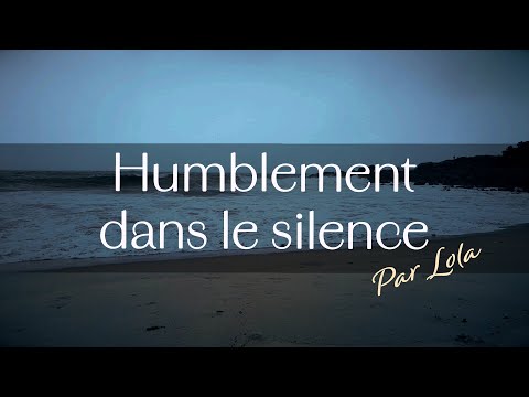 Humblement, dans le silence de mon coeur - Guitare voix avec paroles
