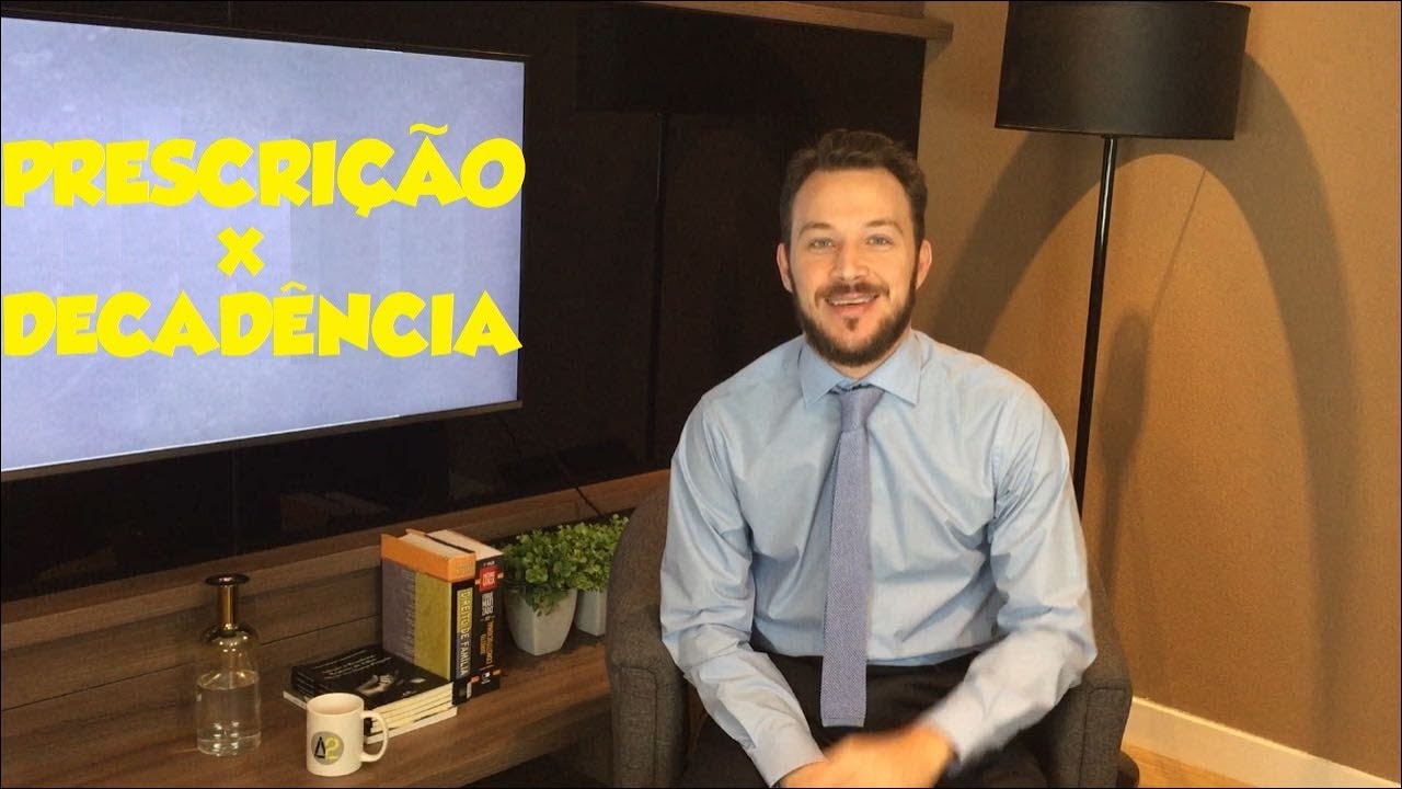 PRESCRIÇÃO X DECADÊNCIA - DIREITO CIVIL - AULA A DOIS