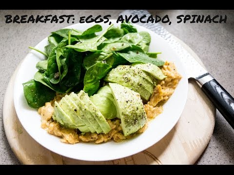 Breakfast at Erwan's - Avocado, Eggs, Spinach - Balanced Meal Day 1 Meal 1