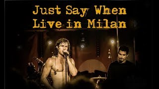 Nothing More - Just Say When - Live in Milan with Nothing More