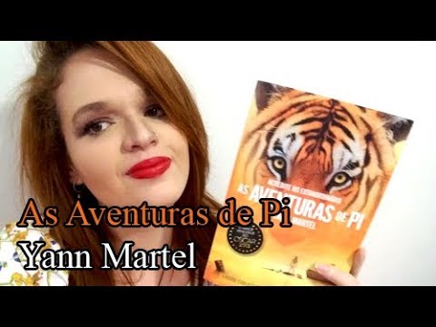 As Aventuras de Pi - Yann Martel