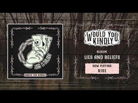 Would You Kindly - Rise