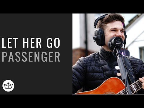 Passenger - Let Her Go (Live Acoustic) with Lyrics