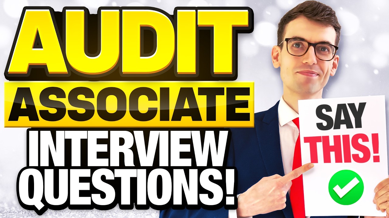 AUDIT ASSOCIATE INTERVIEW Questions & Answers (How to Pass YOUR Audit Associate Interview!)