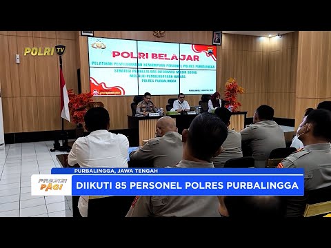 POLRES PURBALINGGA GELAR PELATIHAN FUNGSI KEHUMASAN