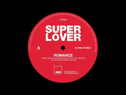 Superlover - "Romance" (Original Mix)